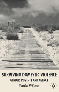 portada surviving domestic violence: gender, poverty and agency (en Inglés)