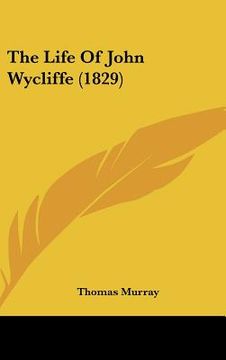 portada the life of john wycliffe (1829) (en Inglés)