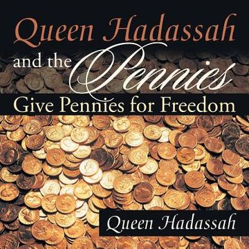 portada Queen Hadassah and the Pennies (en Inglés)