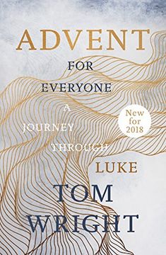 portada Advent for Everyone (2018): A Journey through Luke (Paperback) (in English)