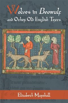 portada Wolves in Beowulf and Other old English Texts (Nature and Environment in the Middle Ages) (en Inglés)