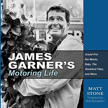 portada James Garner'S Motoring Life: Grand Prix the Movie, Baja, the Rockford Files, and More (en Inglés)
