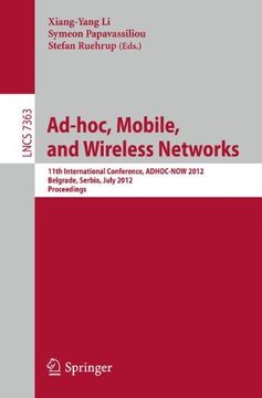 portada ad-hoc, mobile, and wireless networks: 11th international conference, adhoc-now 2012, belgrade, serbia, july 9-11, 2012. proceedings