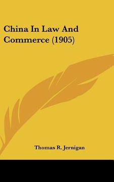portada china in law and commerce (1905) (en Inglés)