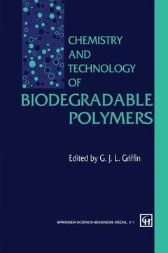 portada Chemistry and Technology of Biodegradable Polymers (in English)