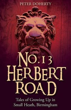 portada No. 13 Herbert Road: Tales of Growing up in Small Heath, Birmingham (in English)