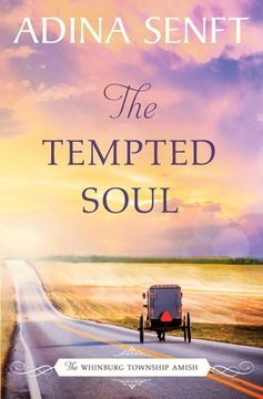 portada The Tempted Soul: Amish Romance (en Inglés)