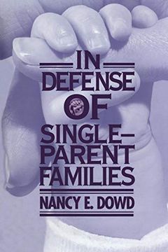 portada In Defense of Single-Parent Families 