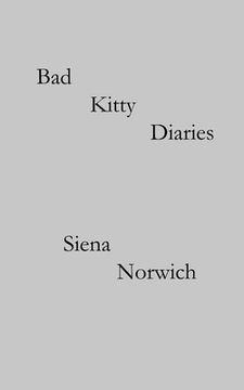 portada Bad Kitty Diaries (en Inglés)