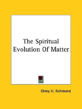 portada the spiritual evolution of matter (in English)