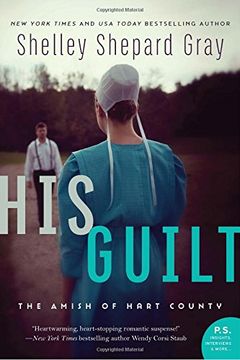 portada His Guilt: The Amish of Hart County