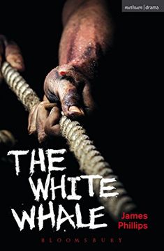 portada The White Whale (Modern Plays) (en Inglés)