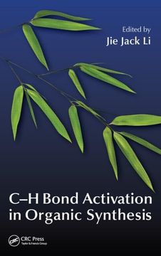 portada C-H Bond Activation in Organic Synthesis (en Inglés)