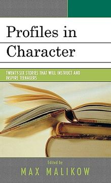 portada profiles in character: twenty-six stories that will instruct and inspire teenagers (en Inglés)