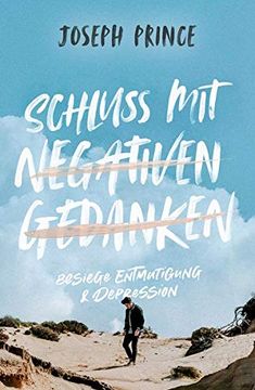 portada Schluss mit Negativen Gedanken: Besiege Entmutigung & Depression (in German)