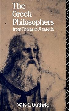 portada the greek philosophers: from thales to aristotle