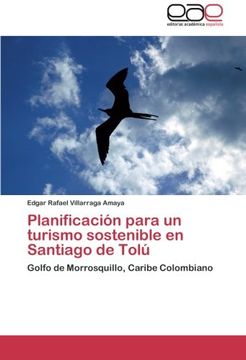 portada Planificacion Para Un Turismo Sostenible En Santiago de Tolu