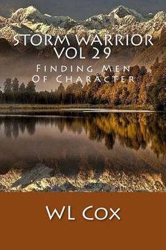 portada Storm Warrior Vol 29: Finding Men Of Character (en Inglés)
