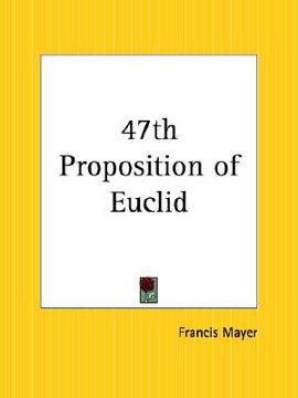 portada 47th proposition of euclid (en Inglés)