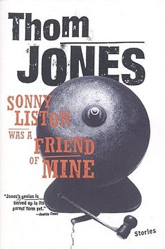 portada Sonny Liston was a Friend of Mine: Stories 