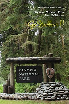 portada Go Strollers !!: Family Trip to National Park 02 - Olympic National Park (in English)