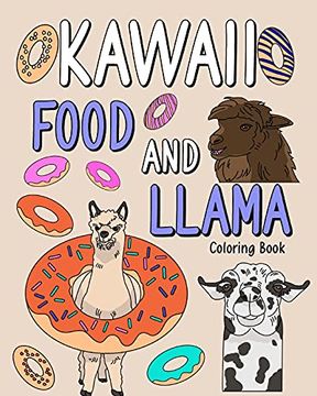 portada Kawaii Food and Llama Coloring Book (en Inglés)