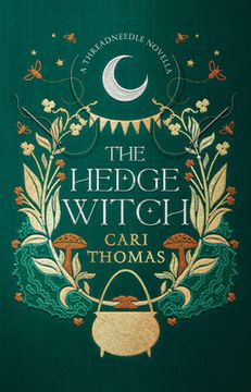 portada The Hedge Witch: A Threadneedle Novella (en Inglés)