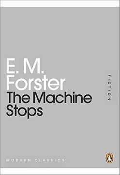 portada The Machine Stops (Penguin Modern Classics) (in English)