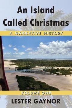 portada An Island Called Christmas: A Narrative History