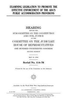 portada Examining legislation to promote the effective enforcement of the ADA's public accommodation provisions (in English)