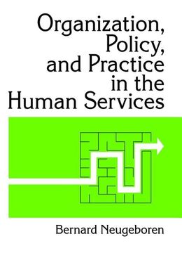 portada Organization, Policy, and Practice in the Human Services (en Inglés)
