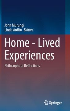 portada Home - Lived Experiences: Philosophical Reflections (en Inglés)