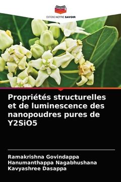 portada Propriétés structurelles et de luminescence des nanopoudres pures de Y2SiO5 (en Francés)