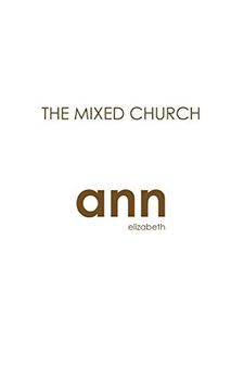 portada The Mixed Church - ann Elizabeth (in English)