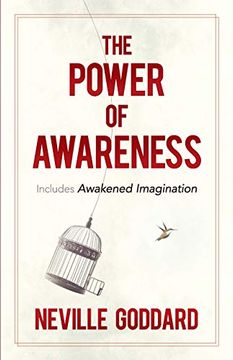 portada The Power of Awareness: Includes Awakened Imagination (en Inglés)