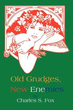 portada old grudges, new enemies (en Inglés)