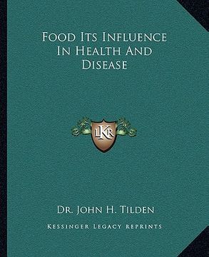 portada food its influence in health and disease (en Inglés)