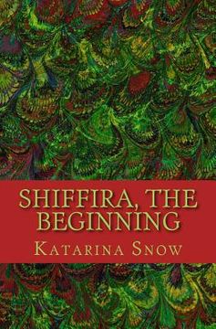 portada Shiffira, the Beginning (en Inglés)