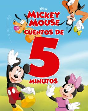 portada Mickey Mouse. Cuentos de 5 Minutos (in Spanish)