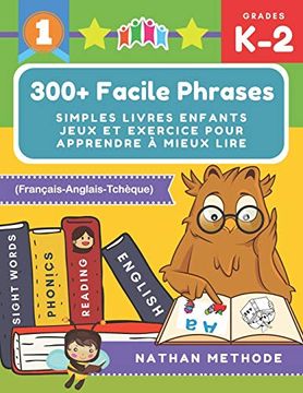 portada 300+ Facile Phrases Simples Livres Enfants Jeux et Exercice Pour Apprendre à Mieux Lire 