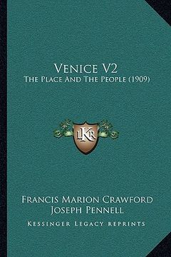portada venice v2: the place and the people (1909) (en Inglés)
