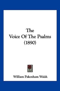 portada the voice of the psalms (1890) (en Inglés)