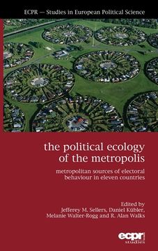 portada the political ecology of the metropolis (in English)