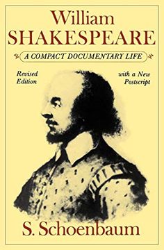 portada William Shakespeare: A Compact Documentary Life (Oxford Paperbacks) (en Inglés)