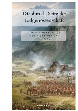 portada Die Dunkle Seite der Eidgenossenschaft (en Alemán)