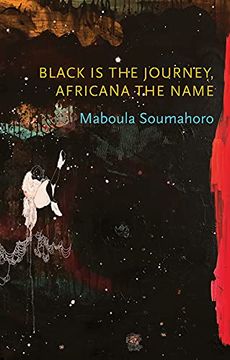 portada Black Is the Journey, Africana the Name (en Inglés)