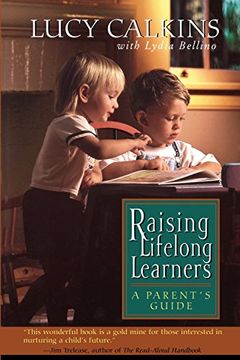 portada Raising Lifelong Learners: A Parent' S Guide (en Inglés)