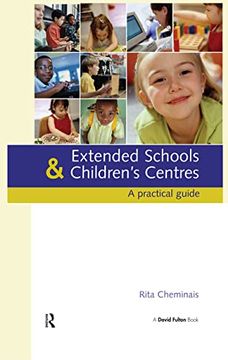 portada Extended Schools and Children's Centres: A Practical Guide (en Inglés)