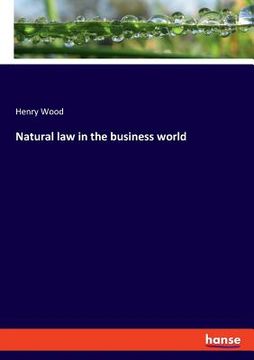 portada Natural law in the business world (en Inglés)