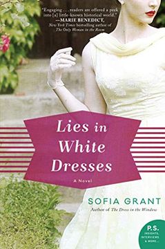 portada Lies in White Dresses: A Novel (en Inglés)